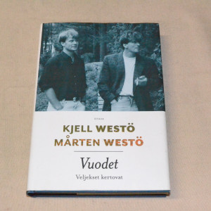 Kjell Westö - Mårten Westö Vuodet - Veljekset kertovat